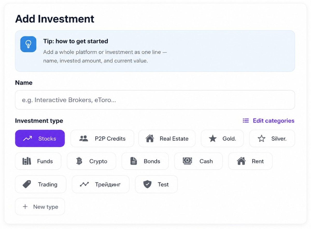 Add Investment form: name the platform and choose Stocks, Crypto, P2P or another type